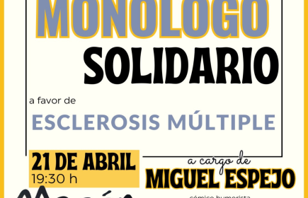 MONÓLOGO SOLIDARIO RC DE GAVÀ A FAVOR DE LA ESCLEROSIS MÚLTIPLE